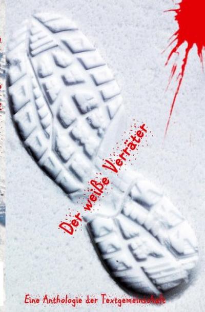 Der weiße Verräter