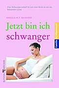 Jetzt bin ich schwanger