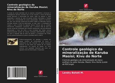 Controle geológico da mineralização de Karuba Masisi; Kivu do Norte