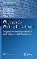 Wege aus der Working Capital-Falle