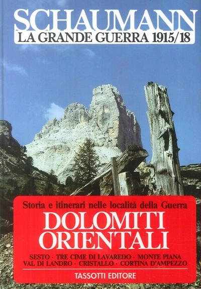 Schaumann, W: Dolomiti orientali