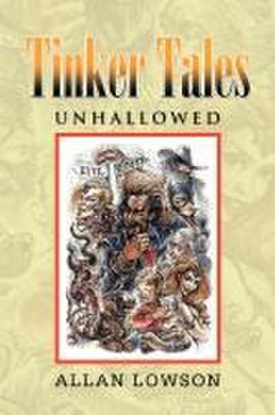 Tinker Tales Unhallowed