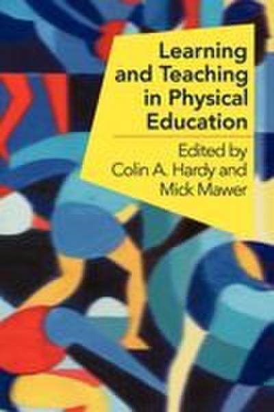 Learning and Teaching in Physical Education
