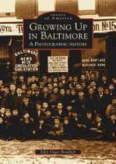 Growing Up in Baltimore