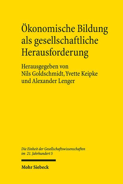 Ökonomische Bildung als gesellschaftliche Herausforderung