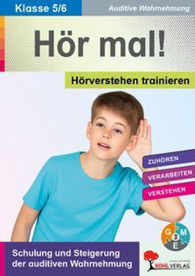 Hör mal! - Hörverstehen trainieren / Klasse 5-6