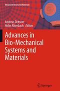 Advances in Bio-Mechanical Systems and Materials