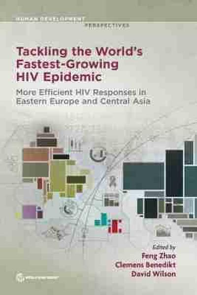 Tackling the World’s Fastest-Growing HIV Epidemic
