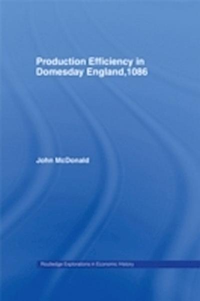 Production Efficiency in Domesday England, 1086