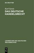 Das deutsche Handelsrecht