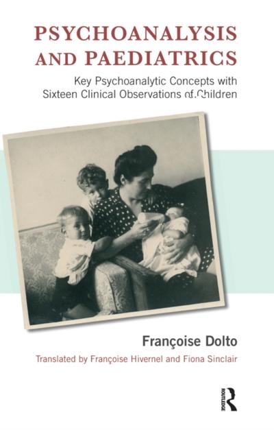 Psychoanalysis and Paediatrics