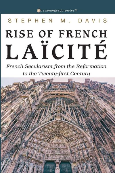 Rise of French Laïcité