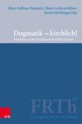 Dogmatik - kirchlich!