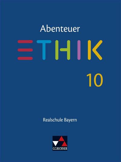 Abenteuer Ethik Bayern Realschule 10