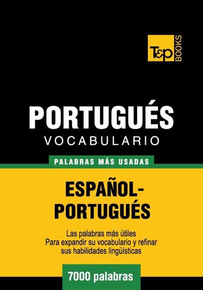 Vocabulario espanol-portugues. 7000 palabras mas usadas