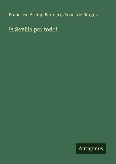 !A Sevilla por todo!
