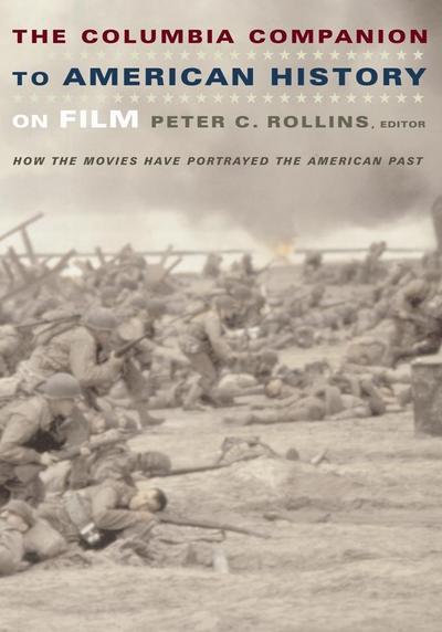 The Columbia Companion to American History on Film