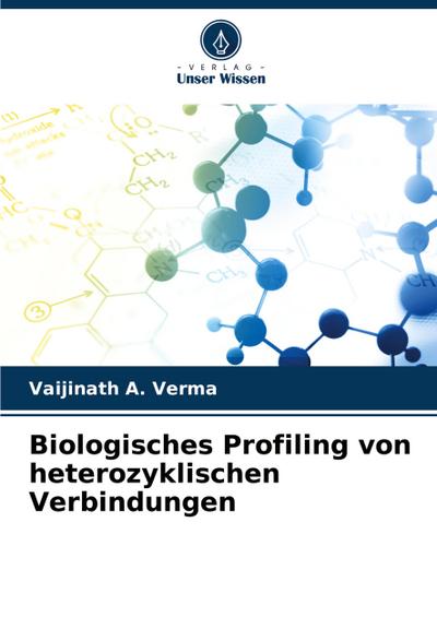 Biologisches Profiling von heterozyklischen Verbindungen