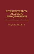 Intertextuality, Allusion, and Quotation