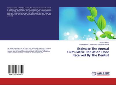 Estimate The Annual Cumulative Radiation Dose Received By The Dentist