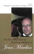 FIRST 60 YEARS OF NONLINEAR ANALYSIS ...
