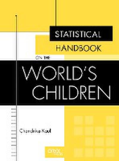 Statistical Handbook on the World’s Children