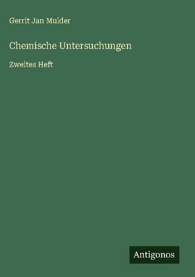 Chemische Untersuchungen