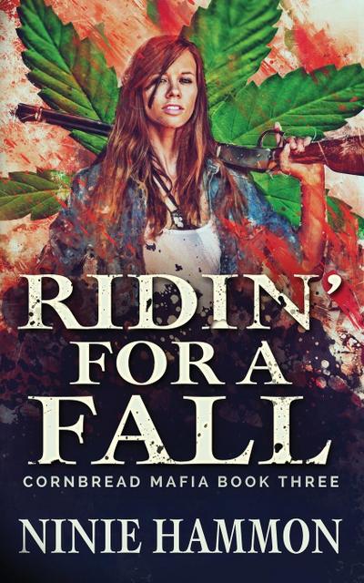 Ridin’ For A Fall