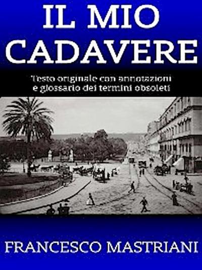 Il Mio Cadavere