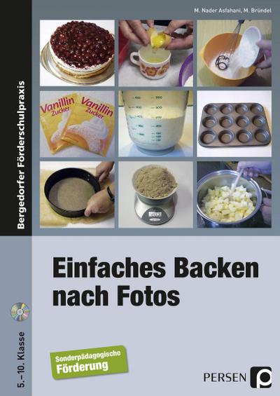Einfaches Backen nach Fotos, m. 1 CD-ROM