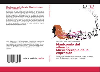 Manicomio del silencio. Musicoterapia de la expresión
