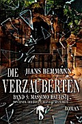 Die Verzauberten