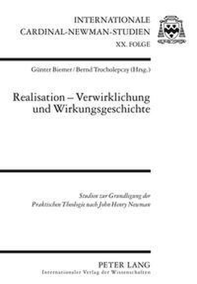 Realisation - Verwirklichung und Wirkungsgeschichte