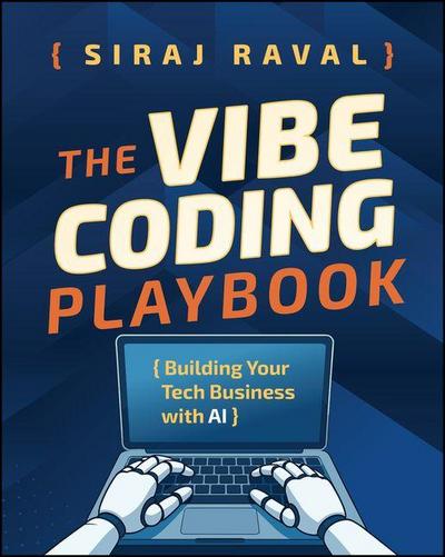 The Vibe Coding Playbook