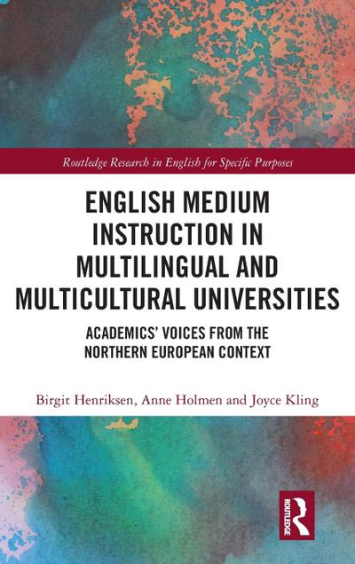 English Medium Instruction in Multilingual and Multicultural Universities