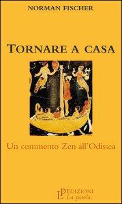 Tornare a casa. Un commento zen all’Odissea