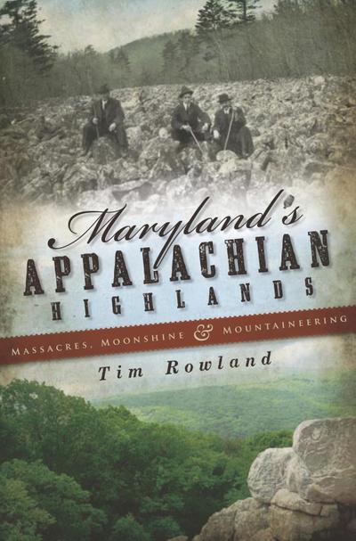 Maryland’s Appalachian Highlands