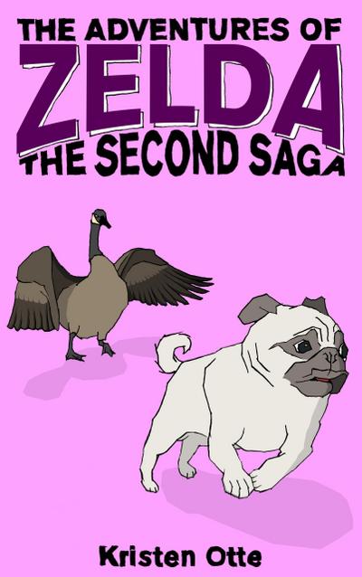 The Adventures of Zelda: The Second Saga