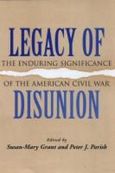Legacy of Disunion