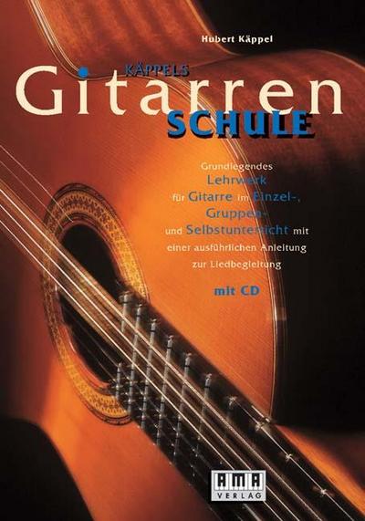 Käppels Gitarrenschule. Inkl. CD