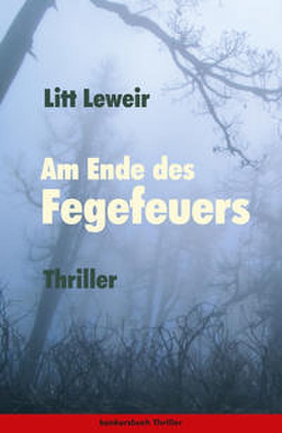 Am Ende des Fegefeuers