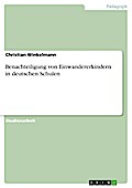 Benachteiligung von Einwandererkindern in deutschen Schulen