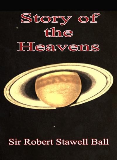 The Story of the Heavens