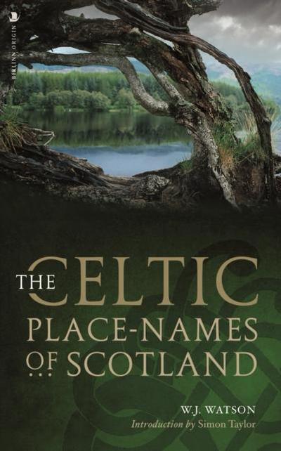 The Celtic Placenames of Scotland