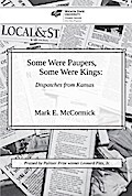 Some Were Paupers, Some Were Kings