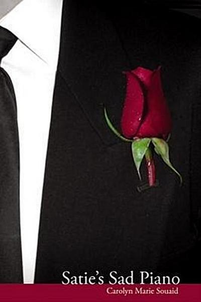 Satie’s Sad Piano
