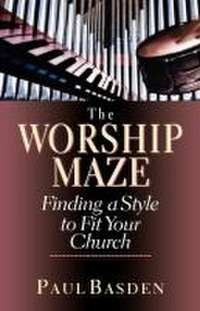 The Worship Maze