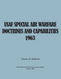 USAF Special Air Warfare Doctrine and Capabilities 1963