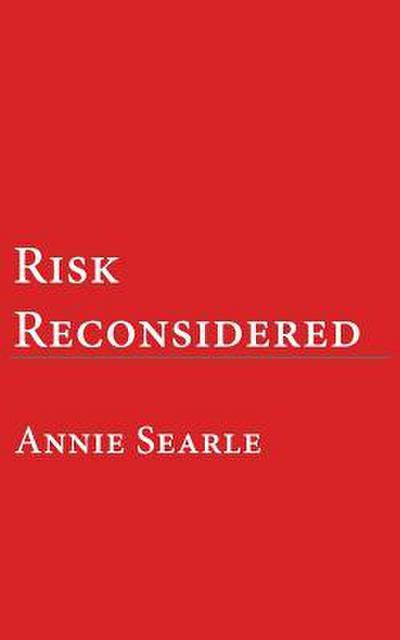 Risk Reconsidered
