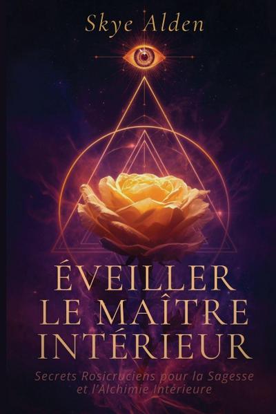 Awakening the Inner Master / Éveiller le Maître Intérieur